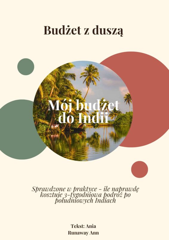 Mój budżet do Indii na 3 tygodnie - Runaway Ann