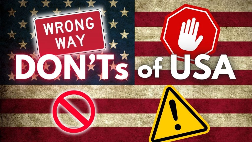 Donts of Traveling to the USA: 17 Common Travel Mistakes