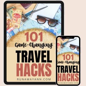 Get My Free E-Book: 101 Hacks to Travel on a Budget by Runaway Ann